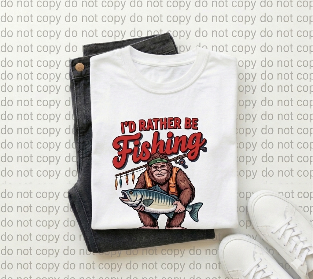 I'd Rather Be Fishing Bigfoot Sasquatch Comfort Colors Tee