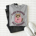 Even Baddies Get Saddies Raccoon Tee – Funny Sarcastic Shirt