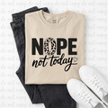 Nope Not Today Graphic Tee – Leopard Print Sarcastic Shirt