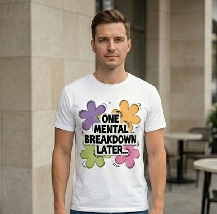 One Mental Breakdown Later Graphic Tee - Retro Floral Shirt